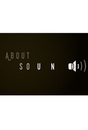 About Sound